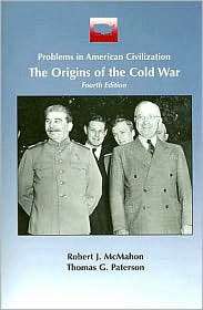 The Origins of the Cold War, (0395904307), Robert McMahon, Textbooks 