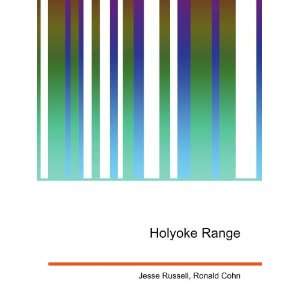 Holyoke Range Ronald Cohn Jesse Russell  Books