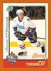 98 99 Bowman CHL 50th Anniversary xx/50 Made Michel TREMBLAY  