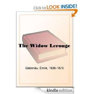 The Widow Lerouge Émile Gaboriau  Kindle Store