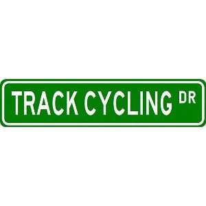  TRACK CYCLING Street Sign   Sport Sign   High Quality 