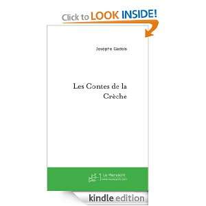 Les Contes de la Crèche (French Edition) Josèphe Gadois  