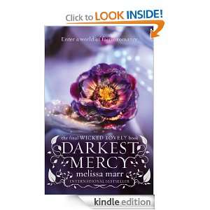 Darkest Mercy (Wicked Lovely) Melissa Marr  Kindle Store