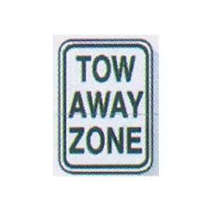  Intersign Sign 12X18 Tow Away Zone   Model tc 13 Health 