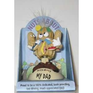  Nuts About Work MY Dad Dad figurine
