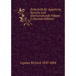   Volume 3 (German Edition) Lepsius Richard 1810 1884 Books