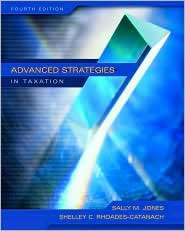 Advanced Strategies in Taxation, (0072866543), Sally Jones, Textbooks 