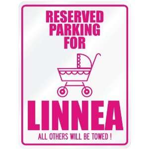  New  Reserved Parking For Linnea  Parking Name