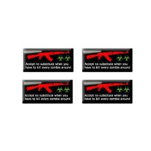   No Substitute When You Have To Kill Zombies 3D Domed Set of 4 Stickers