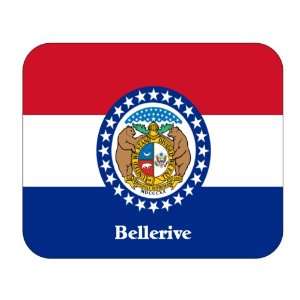  US State Flag   Bellerive, Missouri (MO) Mouse Pad 