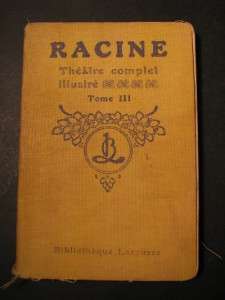 1975 RACINE THEATRE COMPLET IPHIGENIE LAROUSSE tome III  