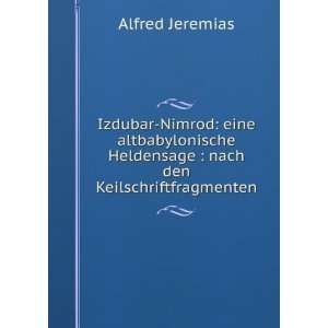  Izdubar Nimrod (German Edition) (9785876550095) Jeremias 