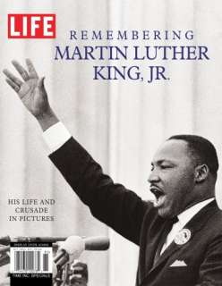 LIFE, Remembering Martin Luther King, Jr., 2008 Issue