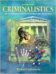 Criminalistics An Introduction to Forensic Science, (0130138274 
