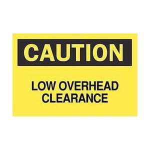 Label,3.5x5,low Overhead Clearance   BRADY  Industrial 