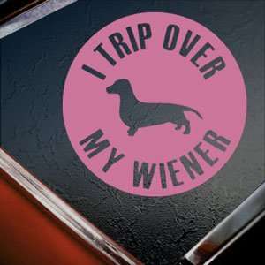  I Trip Ove Rmy Wiener Pink Decal Dog Truck Window Pink 