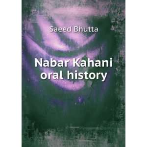  Nabar Kahani oral history Saeed Bhutta Books