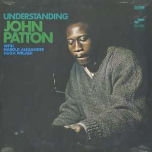  Understanding John Patton Music