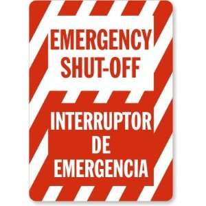  Emergency Shut Off (Bilingual) Laminated Vinyl Sign, 14 x 