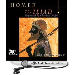  The Iliad (Audible Audio Edition) Homer, Charlton Griffin 
