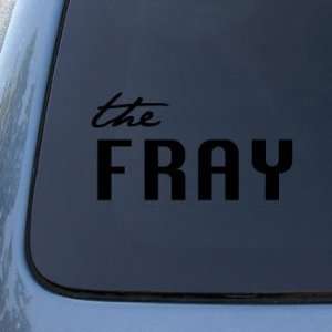  THE FRAY   Vinyl Car Decal Sticker #1881  Vinyl Color 