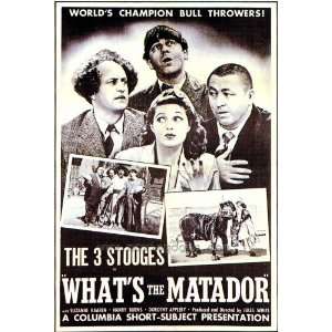  Whats the Matador Movie Poster (27 x 40 Inches   69cm x 