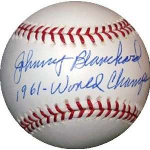 Johnny Blanchard autographed Baseball inscribed 1961 WS 