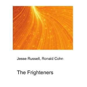  The Frighteners Ronald Cohn Jesse Russell Books