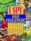 Spy Gold Challenger A Book of Picture Riddles