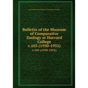  Bulletin of the Museum of Comparative Zoology at Harvard 
