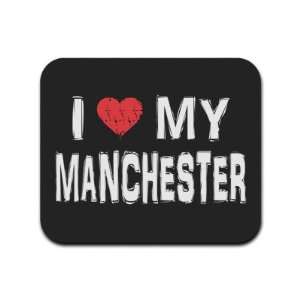  I Love My Manchester Mousepad Mouse Pad