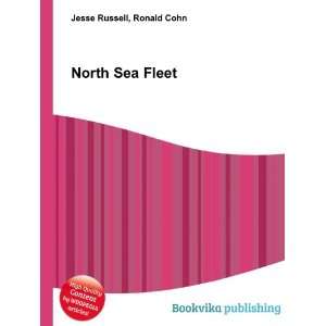  North Sea Fleet Ronald Cohn Jesse Russell Books