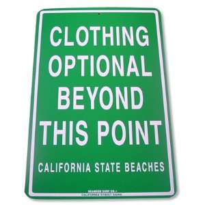  Clothing Optional California Aluminum Sign in Green SF36 