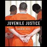 Juvenile Justice 5TH Edition, Karen M. Hess (9780495504375 