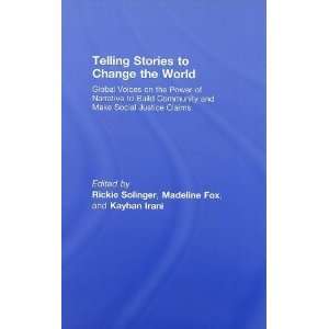  Telling Stories to Change the World Global Voices on the 