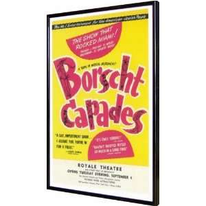  Borscht Capades (Broadway) 11x17 Framed Poster