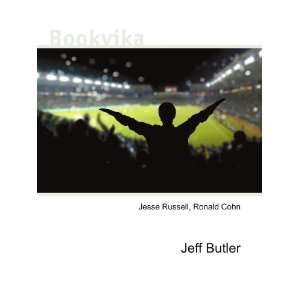  Jeff Butler Ronald Cohn Jesse Russell Books