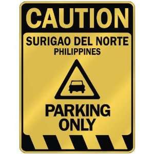   SURIGAO DEL NORTE PARKING ONLY  PARKING SIGN PHILIPPINES Home
