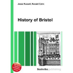  History of Bristol Ronald Cohn Jesse Russell Books