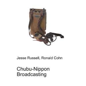  Chubu Nippon Broadcasting Ronald Cohn Jesse Russell 