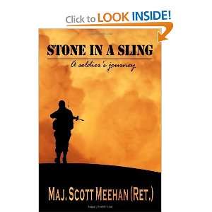   Sling A Soldiers Journey [Paperback] Maj. Scott A. Meehan Books