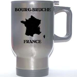  France   BOURG BRUCHE Stainless Steel Mug Everything 