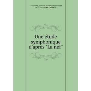  Une Ã©tude symphonique daprÃ¨s La nef Gustave 