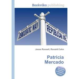  Patricia Mercado Ronald Cohn Jesse Russell Books