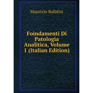   Analitica, Volume 1 (Italian Edition) Maurizio Bufalini Books