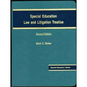  Special Education Law and Litigation Treatise 2nd Edition 