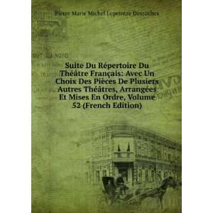   Mises En Ordre, Volume 52 (French Edition) Pierre Marie Michel