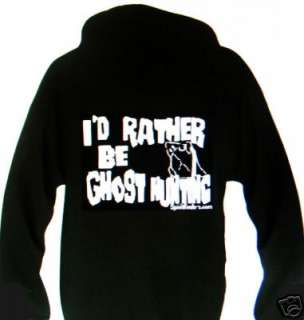 RATHER BE GHOST HUNTING HOODIE LG  