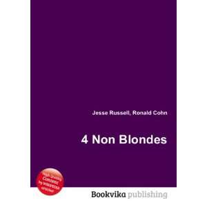 Non Blondes Ronald Cohn Jesse Russell  Books
