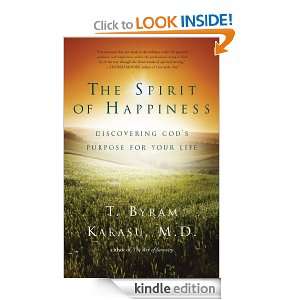 The Spirit of Happiness T. Byram Karasu  Kindle Store